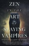 Zen In The Art Of Slaying Vampires