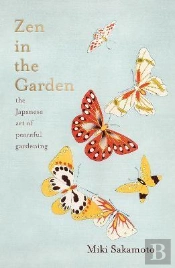 Zen In The Garden