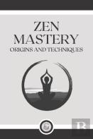Zen Mastery