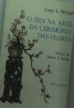 Zen Na Arte Da Cerimónia Das Flores