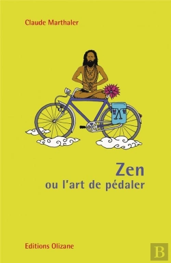 Bertrand.pt - Zen Ou L'Art De Pedaler