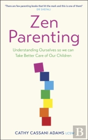 Zen Parenting
