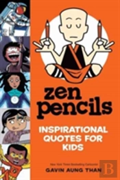 Zen Pencils--Inspirational Quotes For Kids