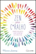 Zen pra C*ralho