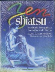 Zen Shiatsu: Equilíbrio Energético e Consciência do Corpo