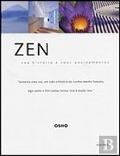 Zen - Sua História e Seus Ensinamentos