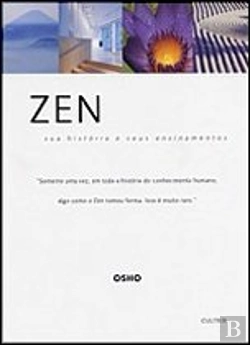 Bertrand.pt - Zen - Sua História e Seus Ensinamentos
