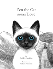 Zen The Cat Named Love