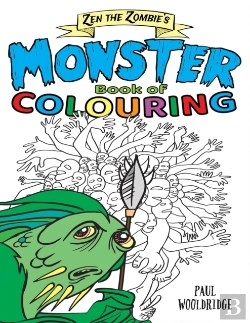 Bertrand.pt - Zen The Zombie'S Monster Book Of Colouring.