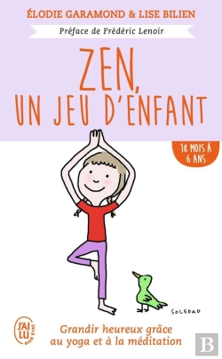 Bertrand.pt - Zen, Un Jeu D'Enfant ; De 18 Mois À 6 Ans