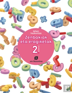 Bertrand.pt - Zenbakiak Eta Eragiketak. Lehan Hezkuntza. Koadernoa 2. Ikasmina