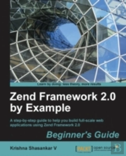 Bertrand.pt - Zend Framework 2.0 By Example: Beginner'S Guide