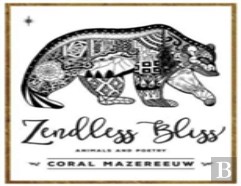 Zendless Bliss
