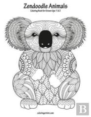 Zendoodle Animals Coloring Book For Grown-Ups 1 & 2
