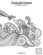 Zendoodle Animals Coloring Book For Grown-Ups 1