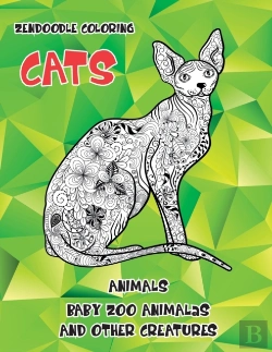 Bertrand.pt - Zendoodle Coloring Baby Zoo Animals And Other Creatures - Animals - Cats