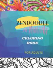 Zendoodle Coloring Book For Adults