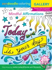 Zendoodle Coloring Gallery: Mindful Affirmations
