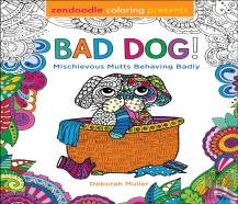 Zendoodle Coloring Presents Bad Dog!