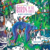 Zendoodle Coloring Presents: Birds In The Forest