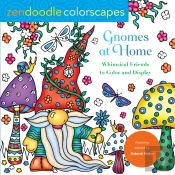 Zendoodle Colorscapes: Gnomes At Home