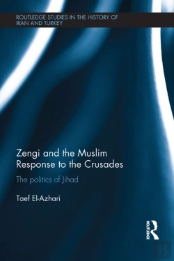 Bertrand.pt - Zengi And The Muslim Response To The Crusades