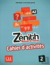 Zénith : Cahier D'Activités ; A2