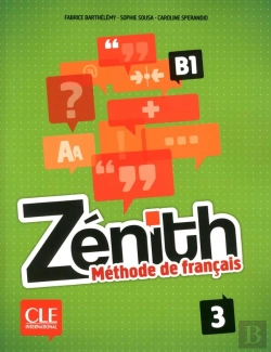 Bertrand.pt - Zénith : Niveau 3 ; B1 ; Livre De L'Élève + Dvd-Rom
