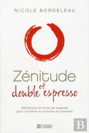 Zenitude Et Double Espresso