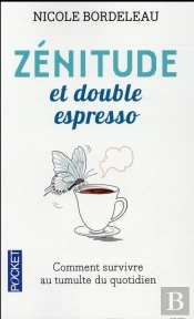 Zenitude Et Double Espresso