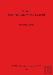 Zenobia Between Reality And Legend