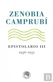Zenobia Camprubi Epistolario Iii (1936-1951)