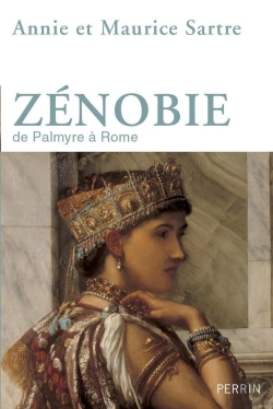 Bertrand.pt - Zénobie ; De Palmyre À Rome