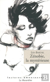 Zénobie, La Mystérieuse