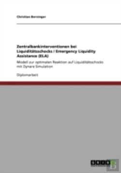 Bertrand.pt - Zentralbankinterventionen Bei Liquiditatsschocks / Emergency Liquidity Assistance (Ela)