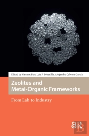 Zeolites And Metal-Organic Frameworks