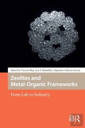 Zeolites And Metal-Organic Frameworks
