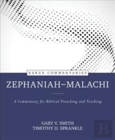 Zephaniahâ€“Â€“Malachi Â€“ A Commentary For Biblical Preaching And Teaching