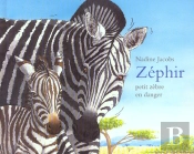 Zephir Le Petit Zebre En Danger