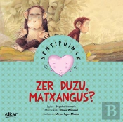 Zer Duzu, Matxangus?