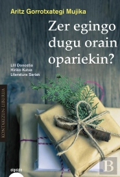 Zer Egingo Dugu Orain Opariekin?  