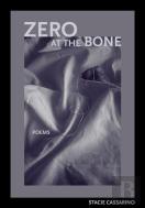 Zero At The Bone