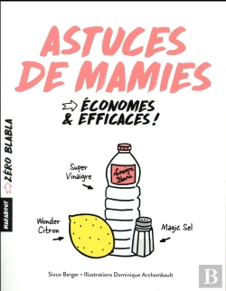 Bertrand.pt - Zero Blabla Astuces De Mamies