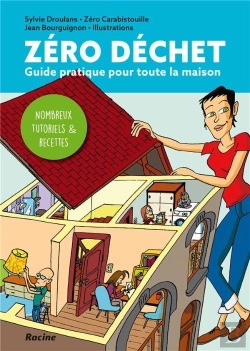 Bertrand.pt - Zéro Dechet ; Guide Pratique Pour Toute La Maison