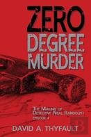 Zero Degree Murder