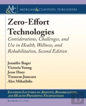 Zero-Effort Technologies