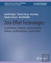 Zero-Effort Technologies