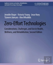Zero-Effort Technologies