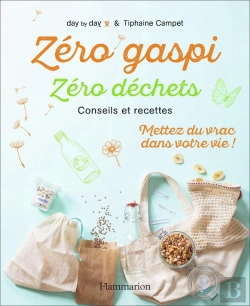 Bertrand.pt - Zéro Gaspi, Zéro Déchets ; Conseils Et Recettes