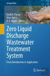 Zero Liquid Discharge Wastewater Treatment System